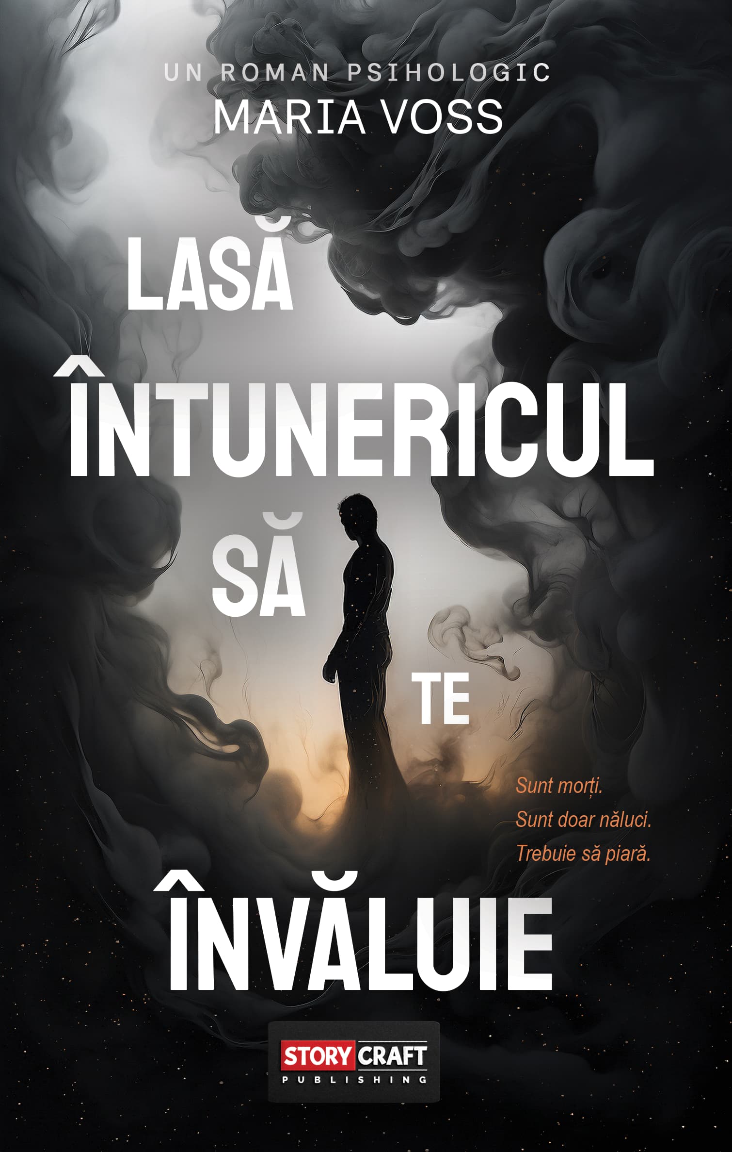 Lasă întunericul să te învăluie