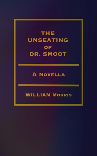 The Unseating of Dr. Smoot
