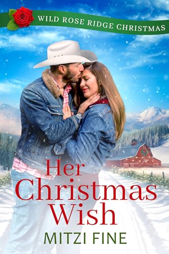 Her Christmas Wish: Sweet Small Town Holiday Romance