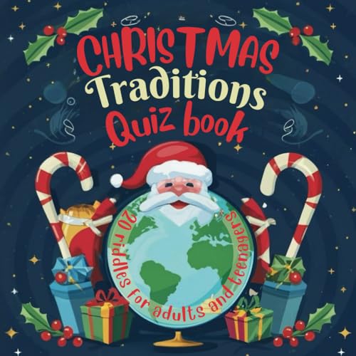 Christmas Traditions Quiz Book 20 Riddles for Adults and Teenagers by