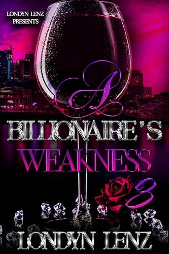 A Billionaire's Weakness 3