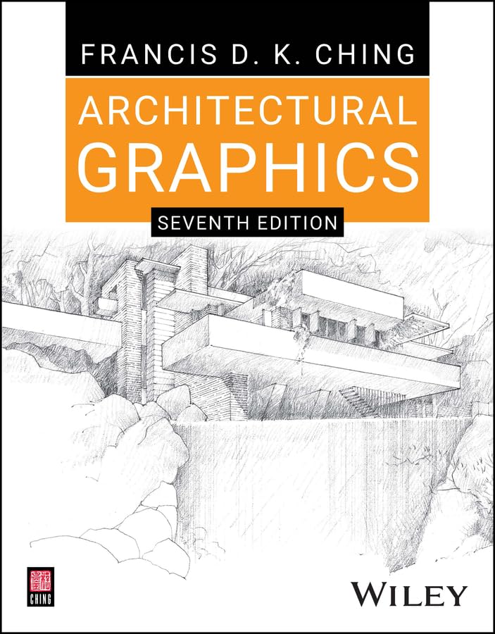 Architectural Graphics by Francis D.K. Ching | Goodreads