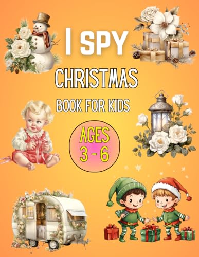 I spy Christmas Book For Kids Ages 3-6: 80 Activity Puzzles, Mazes