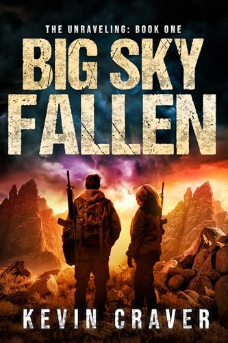 Big Sky Fallen: A Post-Apocalyptic Survival Adventure