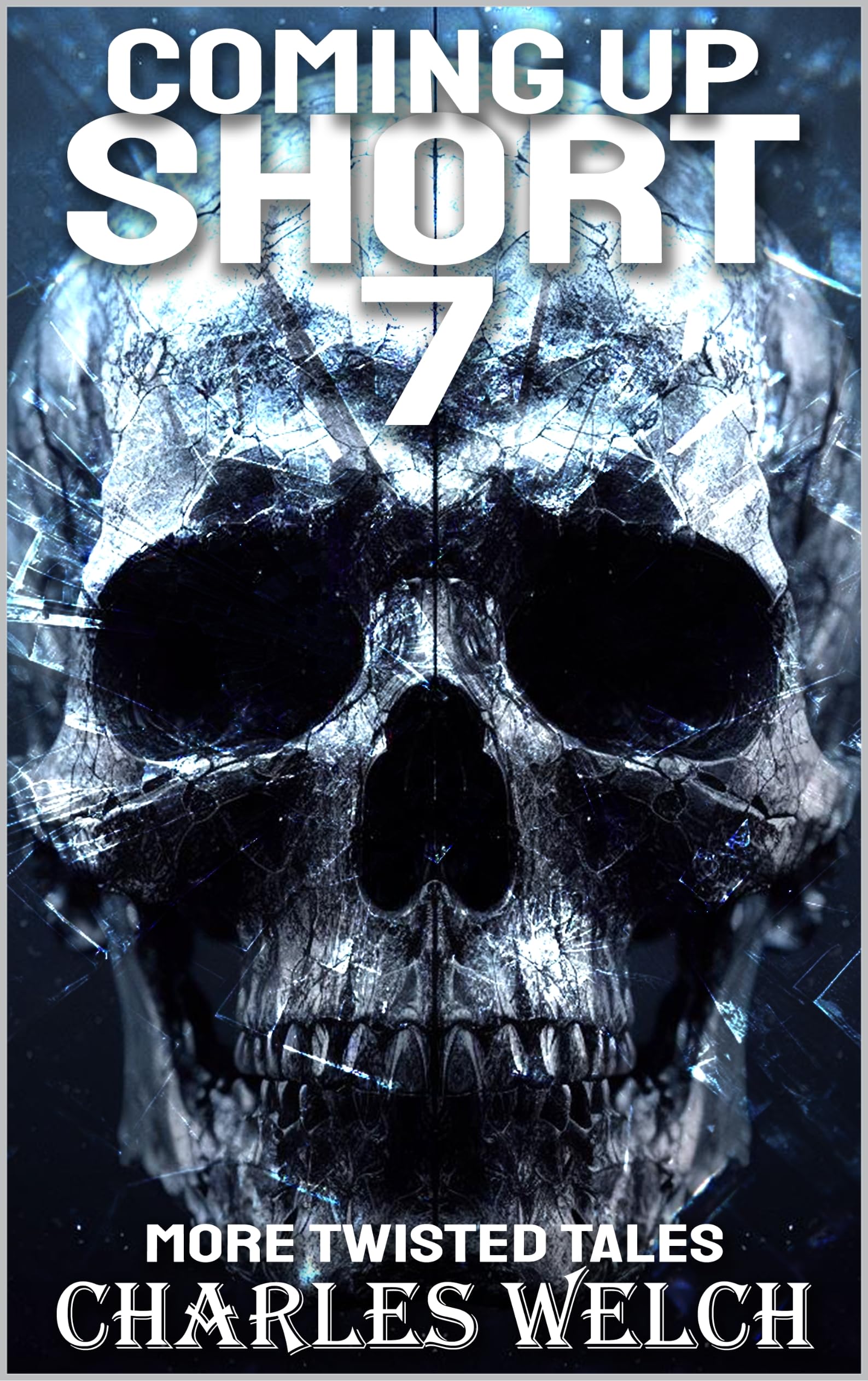 Coming Up Short 7: A Psychological Horror Series