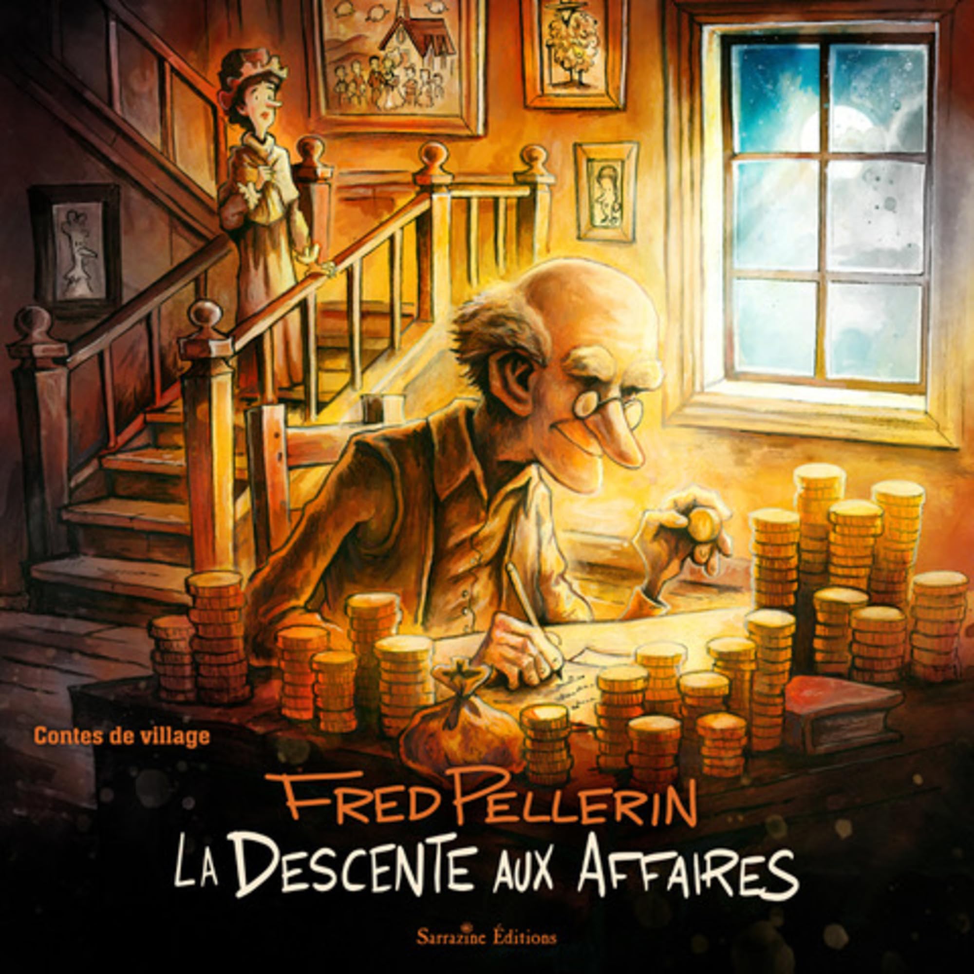 La descente aux affaires: Contes de village