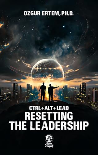 CTRL+ALT+LEAD: Resetting The Leadership