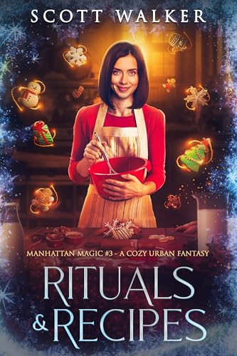Rituals & Recipes