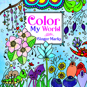 Color My World by Ginger Marks | Goodreads