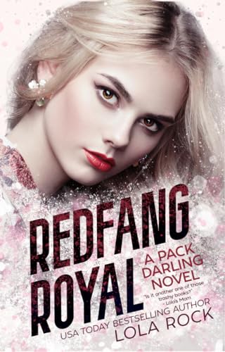 Redfang Royal (Pack Darling, #3)