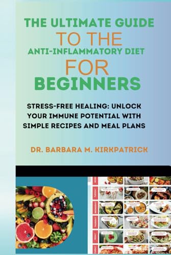 THE ULTIMATE GUIDE TO THE ANTI-INFLAMMATORY DIET FOR BEGINNERS: Stress ...