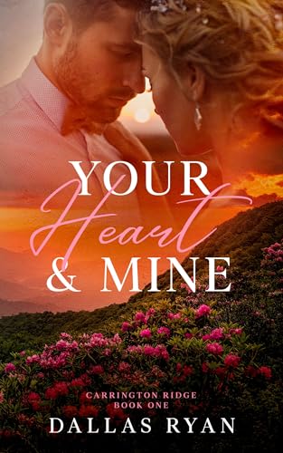 Your Heart & Mine