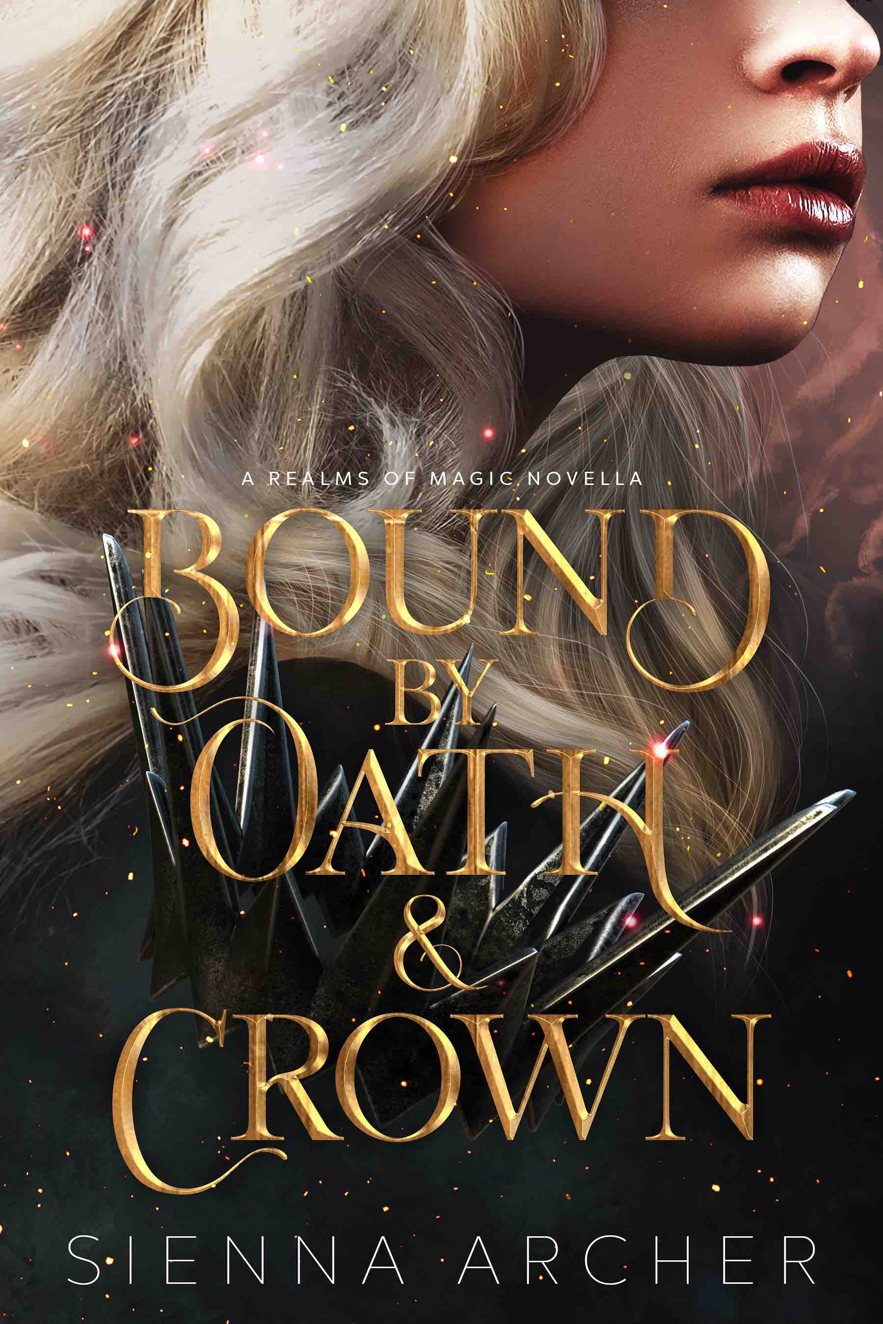 Bound by Oath & Crown (Realms of Magic #0.5) by Sienna Archer | Goodreads