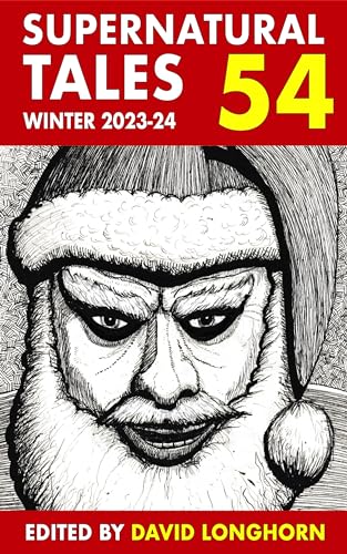 Supernatural Tales 54: Winter 2023/24