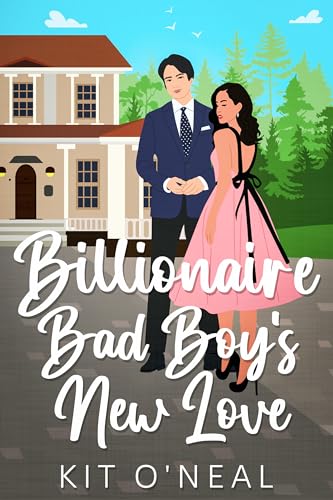Billionaire Bad Boy's New Love