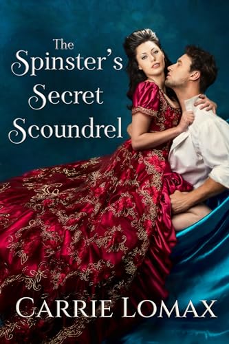 The Spinster's Secret Scoundrel book cover