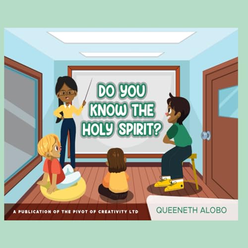 do-you-know-the-holy-spirit-by-queeneth-alobo-goodreads