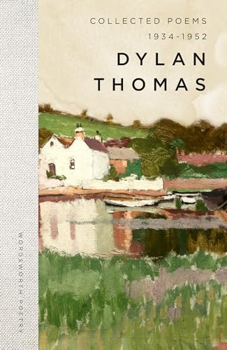 Dylan Thomas Collected Poems by Dylan Thomas | Goodreads