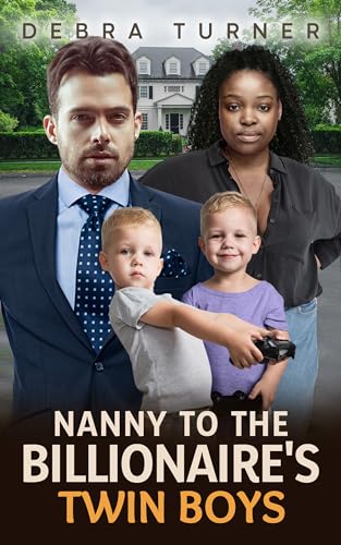 Nanny To The Billionaire's Twin Boys