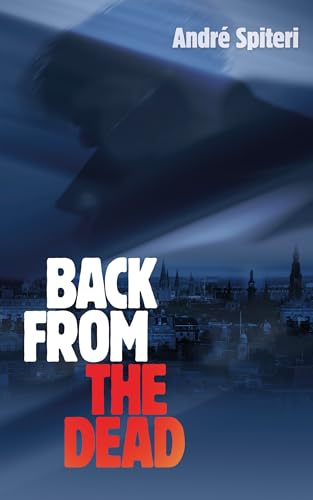 Back from the Dead: A Strathburgh Organised Crime Thriller