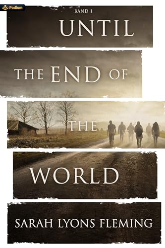 Until the End of the World (German Edition)
