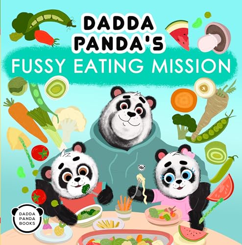 Dadda Panda's Fussy Eating Mission