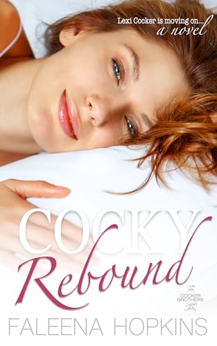 Cocky Rebound: Lexi Cocker