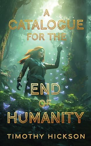 A Catalogue for the End of Humanity