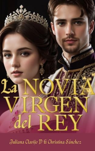 La novia virgen del rey