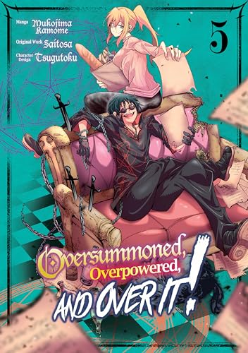Oversummoned, Overpowered, and Over It! Manga, Volume 5