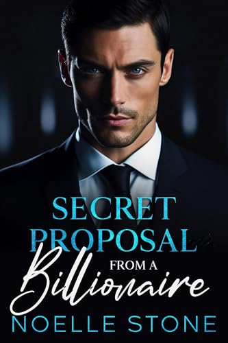 Secret Proposal from a Billionaire