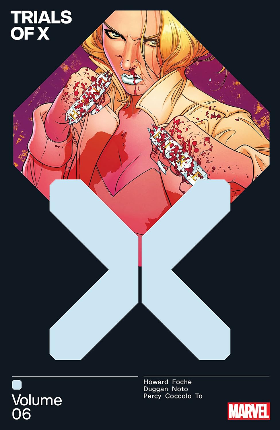 Trials of X, Vol. 6