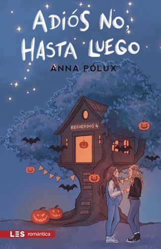 Adiós no, hasta luego: Recuerdos IV