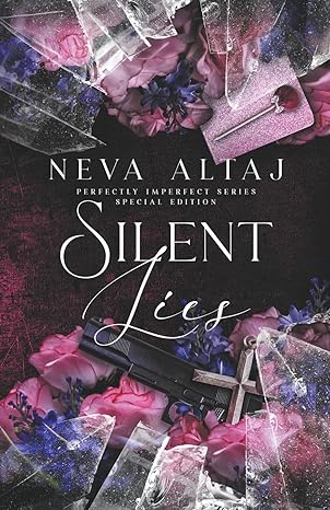 Silent Lies (Perfectly Imperfect #8)