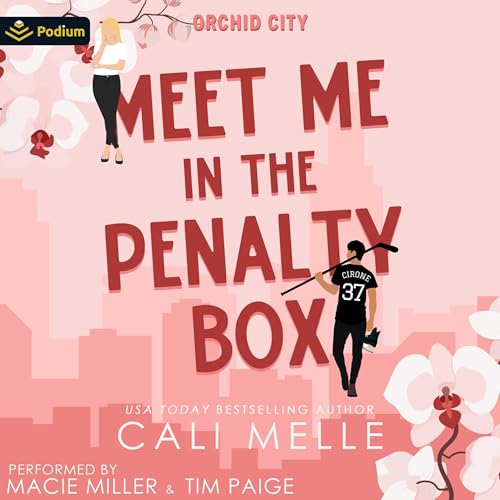 Meet Me in the Penalty Box  (Orchid City, #1)