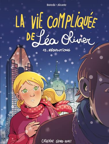 BD La vie compliquée de Léa Olivier tome 12 book cover