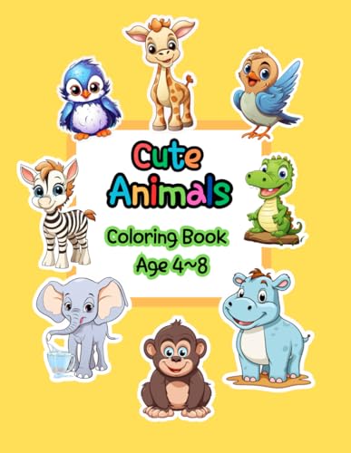 Animal coloring pages for toddlers and kids: 50 cute animals: Easy
