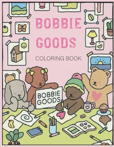 Bobbie Goods Coloring Book: Explore the 'BobbieGoods Coloring' – A