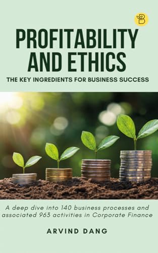Profitability and Ethics: The Key Ingredients for Business Success
