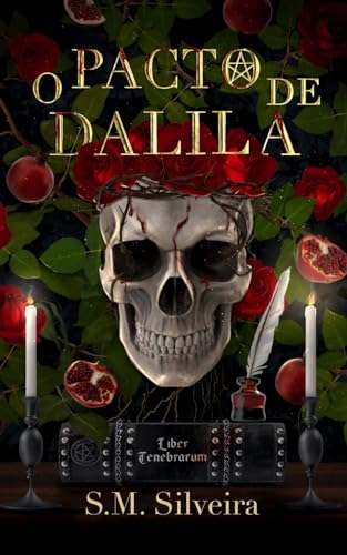 O Pacto de Dalila: Uma Romantasia Sombria