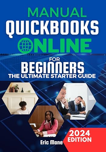 QuickBooks online for Beginners : The Ultimate starter guide by Eric ...