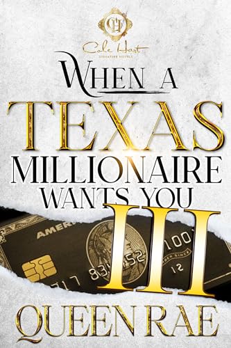 When A Texas Millionaire Wants You 3: The Finale