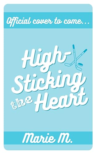 High Sticking the Heart