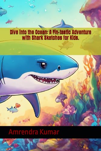 Dive into the Ocean: A Fin-tastic Adventure with Shark Sketches for