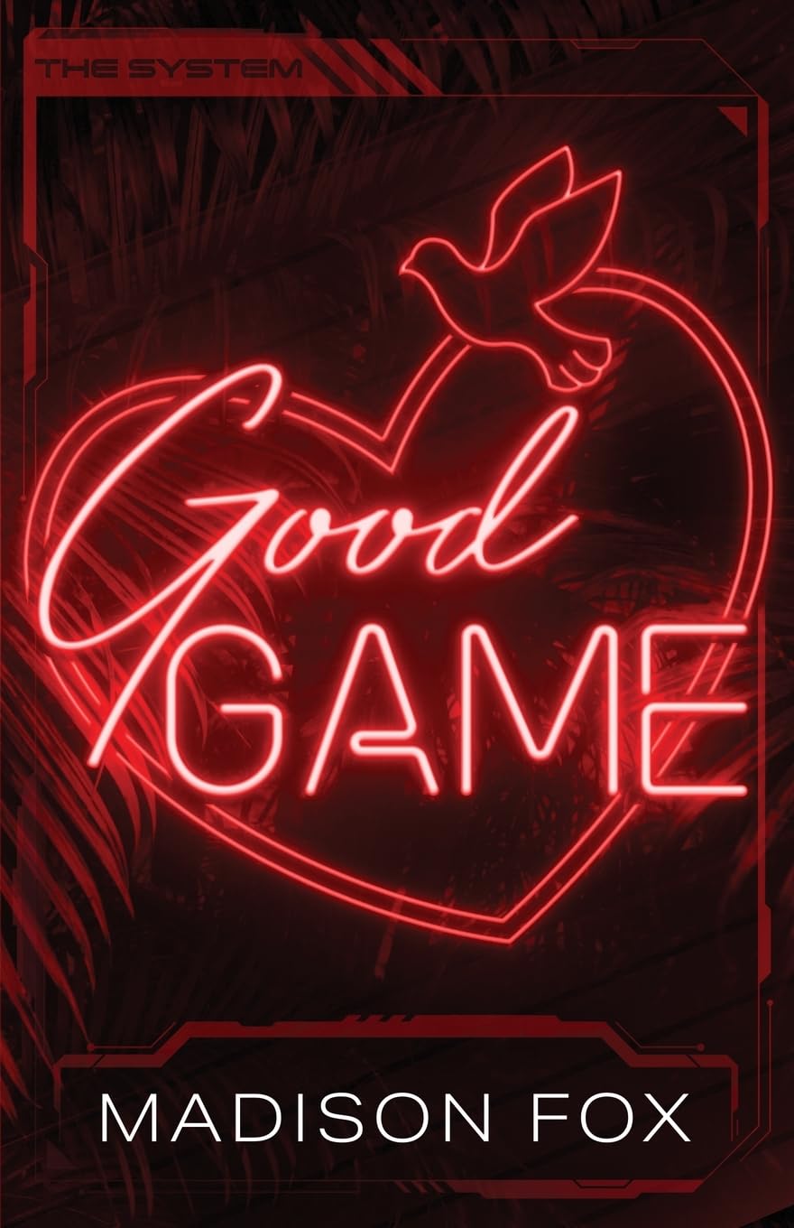Good Game (The System, #1)