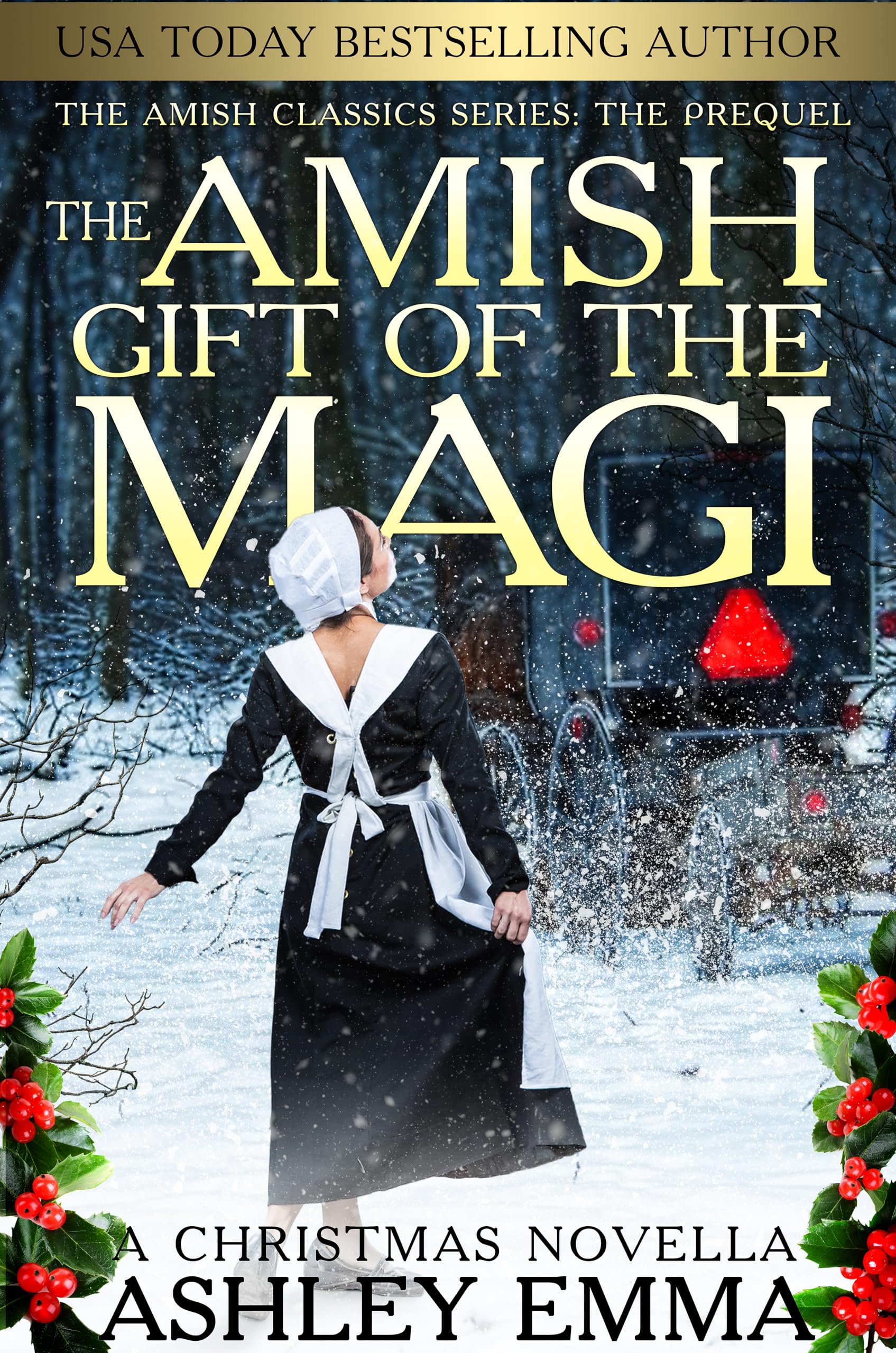 The Amish Gift of the Magi: A Christmas Novella: The Amish Classics Series: The Prequel
