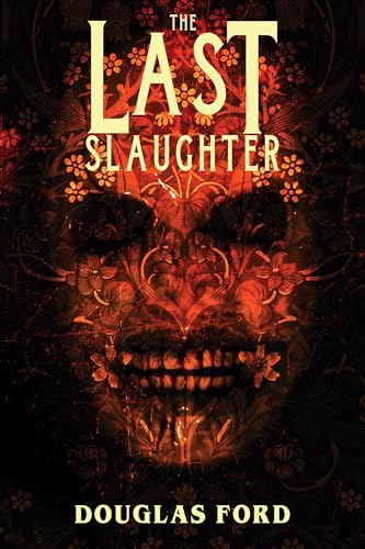 The Last Slaughter