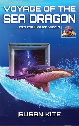 Voyage of the Sea Dragon: Into the Dream World