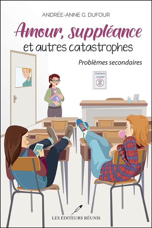 Problèmes secondaires (Amour, suppléance et autres catastrophes t. 3)