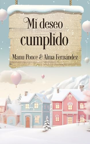 Mi deseo cumplido